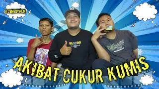 Short Movie • AKIBAT CUKUR KUMIS