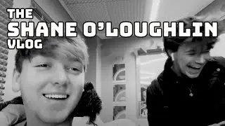 The Shane O'Loughlin Vlog (THE SLOG)