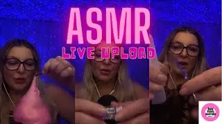 ASMR live upload 30th January