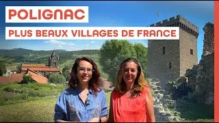 Pourquoi Polignac est l’un des Plus Beaux Villages de France ? - Échappées secrètes