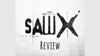 Brad Reviews: Saw X (2023 Movie)