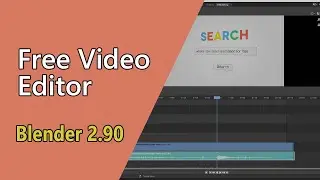 Video Editing in Blender 2.90 | Free & Open Source Video Editor | Being Animator