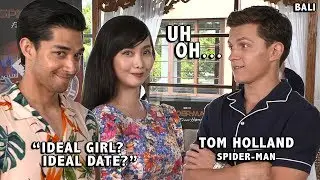 SPIDER-MAN TOM HOLLAND DESCRIBES HIS IDEAL GIRL & DATE