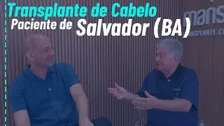 Ele veio de Salvador BA