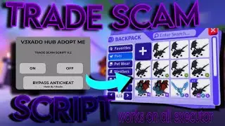 ADOPT ME Trade Scam / Pet Stealer 🔥SCRIPT 🔥New Update 🌌 GET YOUR DREAM PETS