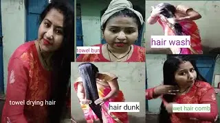 💞Multi video my long hair wash dunk,towel dry with real sound wet hair combing 💞most requested video