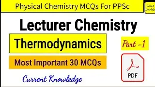Physical Chemistry Thermodynamics PPSc MCQs for Lecturer Chemistry Part 1