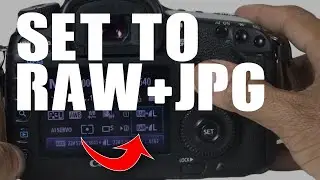 Canon camera features explained: How to set your Canon Camera to Shoot in RAW and JPG for beginners