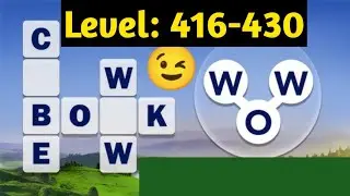 Woww Words Of Wonders Level 415-430 with the Answers..