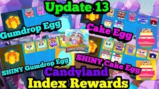 All New Candy Land Update INDEX REWARDS (Gumdrop Egg & Cake Egg) Mining Simulator 2
