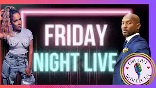 Friday Night LIVE | Martell Holt STILL Being Called Out!! | And Other Happ'Nin's | 