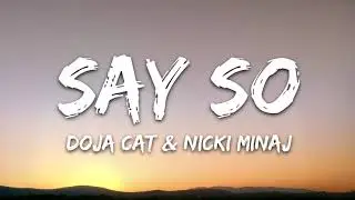 Doja Cat & Nicki Minaj - Say So (Lyrics) Remix