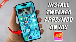 Install Tweaked Apps on iOS 17 - No Revoke/Jailbreak