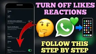 How to Disable Like Status Notification on Whatsapp