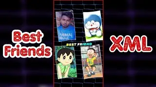 4 Best Friends XML File ❤️🥰 Alight Motion Trending XML File ~ Best Friends || New XML File (am)
