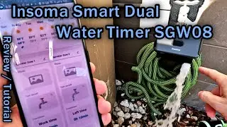 Insoma Smart Dual Water Timer Model SGW08 / SGW08W (WiFi Sprinkler Timer) Full Review And Tutorial