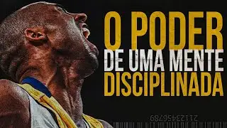 Tenha Uma Mente Disciplinada (Motivação)