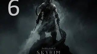 TES Skyrim часть 6 путь в горы и гробница прохождение от Лисицы
