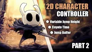 Improve your Jump in Unity  - 2D Character Controller