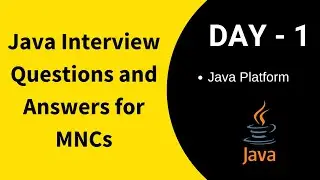 Java Interview Questions and Answers - Day 1