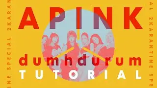 [TUTORIAL] APINK - Dumhdurum  | Dance Tutorial by 2KSQUAD