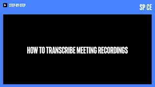 Tutorial: How to use transcriptions
