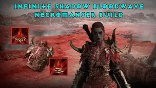 Infinite Bloodwave w/Blood Artisan's Cuirass Necromancer Build Guide - Diablo IV