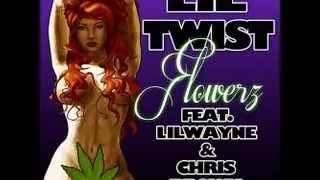 Lil Twist Ft Lil Wayne & Chris Brown - Flowerz (Official Music) @OGNZO #OGNZO