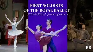 First Soloists of the Royal Ballet | 2024