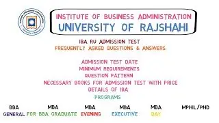 IBA RU Admission Test | FAQ & Answers | Necessary Books with Price | BBA | MBA | MPhil | PhD
