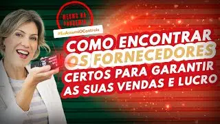 LIVE MONDAYS #67 COMO ENCONTRAR OS FORNECEDORES CERTOS PARA GARANTIR AS SUAS VENDAS E LUCRO