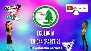 Desarrollo de la Especialidad de Ecología (Parte 2)👨💻