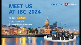IBC 2024 | HDKATOV will meet you in RAl Amsterdam, Netherlands