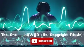 The_One___LiQWYD_(No_Copyright_Music)