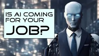 Is AI coming for your job?