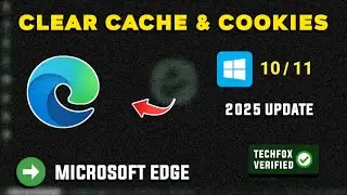 How to Clear Cache and Cookies in Microsoft Edge - Full Guide