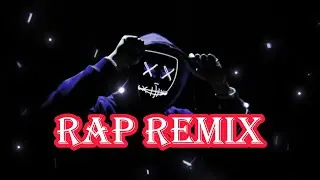 Rap Remix