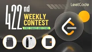 LeetCode Weekly Contest 422nd || Free Swags and Goodies || Level up your skills || Register now