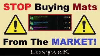 ~STOP~ Buying from the Market!.. How to Buy Mats *PROPERLY!* in Lost Ark.. (3 Steps, Explained)