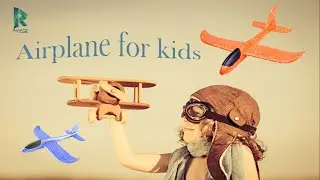 3D Printed Airplane for kids