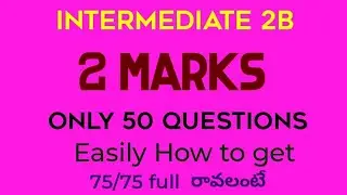 Inter2B//2MARKS 2023//Intermediate 2Bvsaq//75/75?