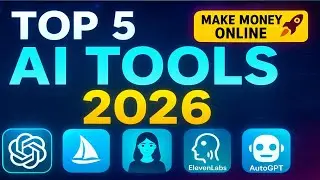 Top 5 AI Tools for Earning in 2026 | Best AI Tools to Make Money Online | Future AI Income Ideas