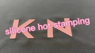 making silicone hot stamping！