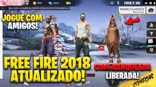⚠️NEW RANKED UPDATE JUST RELEASED🔥HOW TO INSTALL FREE FIRE 2018 (PLAY WITH FRIENDS)!