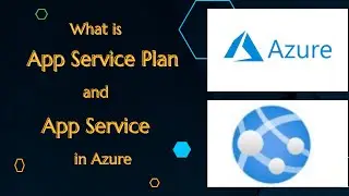 Mastering Azure App Service Plan and App Service | Full Demo and Explanation