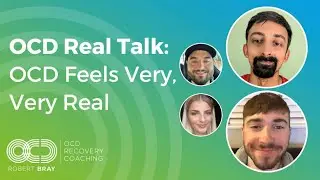 OCD Real Talk: OCD Feels Very, Very Real