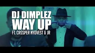 DJ DIMPLEZ - WAY UP