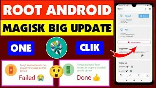 Magisk Big Update 2024 | Root Any Android Mobile Phone | Without Computer Kingroot Mtkeasysu Github