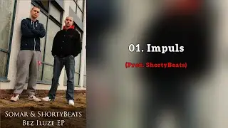 Somar & ShortyBeats - Impuls