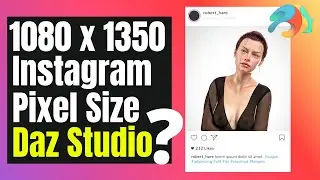 How to create an Instagram Pixel Size on Daz Studio?